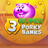 3 Super Porky Banks