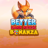 Better Barn House Bonanza